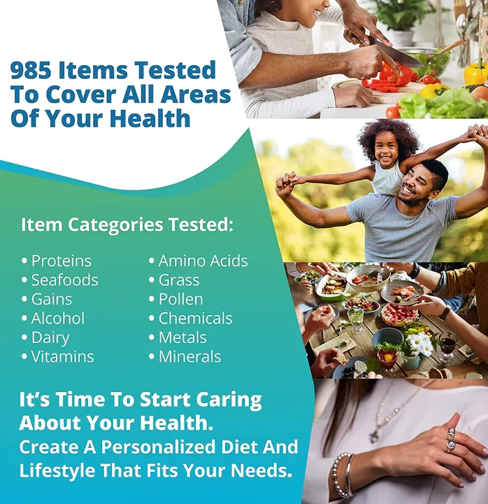 985 Items Tested to cover all areas of your health. Categories tested include, proteins, seafoods, gains, alcohol, dairy, vitamins, amino acids, grass, pollen, chemicals, metals, and minerals. It's time to start caring about your health. Create a personalized diet and lifestyle that fits your needs.